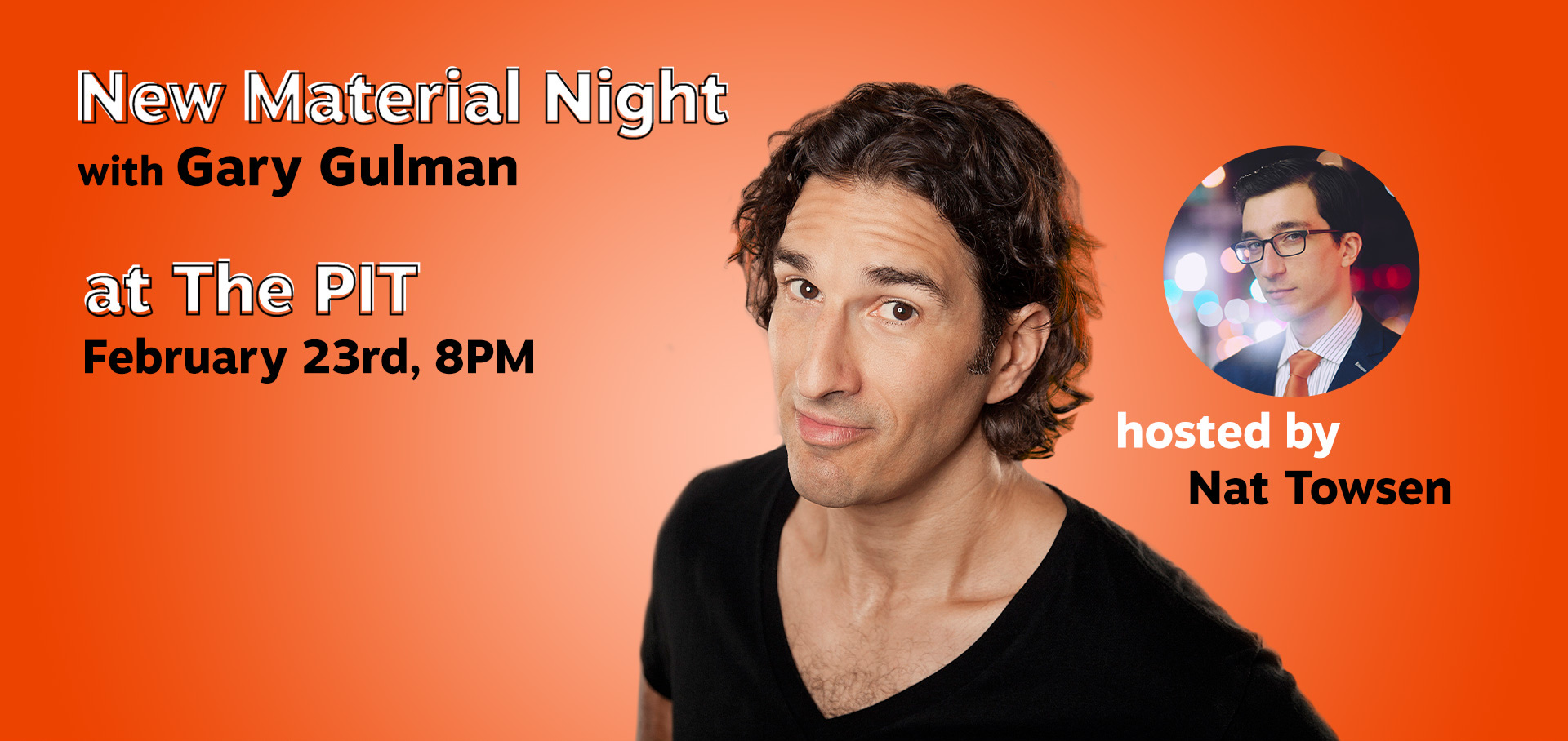 Gay Gulman and Nat Towsen: "New Material Night"